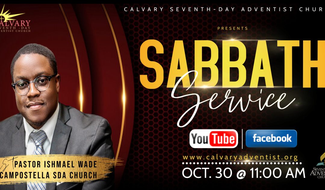 Sabbath Service – October 30, 2021